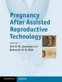 Pregnancy After Assisted Reproductive Technology