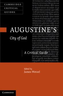 Augustine's City of God : A Critical Guide