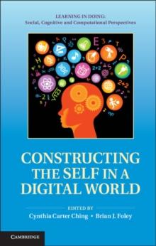 Constructing the Self in a Digital World