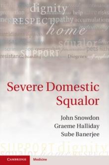 Severe Domestic Squalor