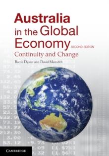 Australia in the Global Economy : Continuity and Change