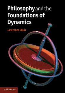 Philosophy and the Foundations of Dynamics