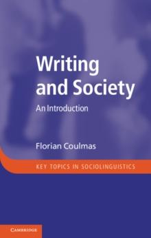 Writing and Society : An Introduction