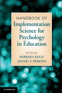 Handbook of Implementation Science for Psychology in Education