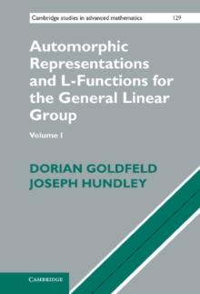 Automorphic Representations and L-Functions for the General Linear Group: Volume 1