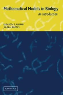 Mathematical Models in Biology : An Introduction