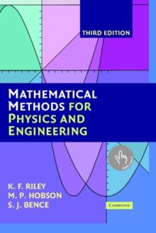 Mathematical Methods for Physics and Engineering : A Comprehensive Guide