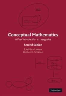 Conceptual Mathematics : A First Introduction to Categories