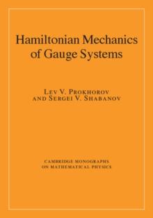 Hamiltonian Mechanics of Gauge Systems