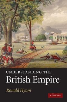 Understanding the British Empire