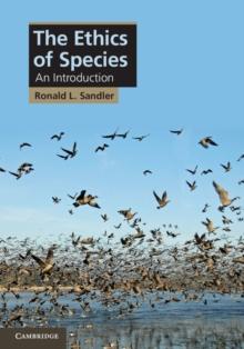 The Ethics of Species : An Introduction