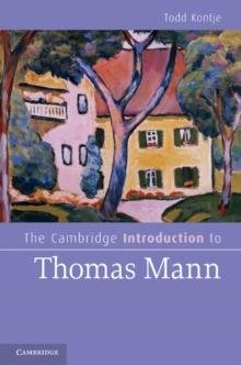 Cambridge Introduction to Thomas Mann