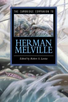 The Cambridge Companion to Herman Melville