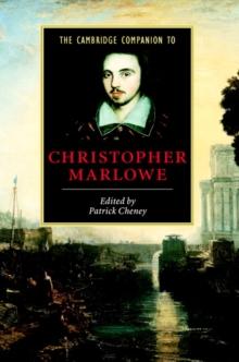 The Cambridge Companion to Christopher Marlowe