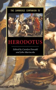 The Cambridge Companion to Herodotus