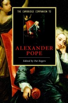 The Cambridge Companion to Alexander Pope