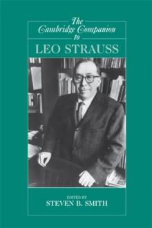 The Cambridge Companion to Leo Strauss