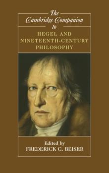 Cambridge Companion to Hegel and Nineteenth-Century Philosophy