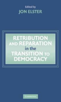 Retribution and Reparation in the Transition to Democracy