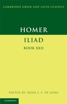 Homer: Iliad Book 22