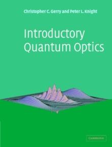 Introductory Quantum Optics