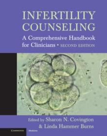 Infertility Counseling : A Comprehensive Handbook for Clinicians