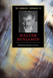 Cambridge Companion to Walter Benjamin