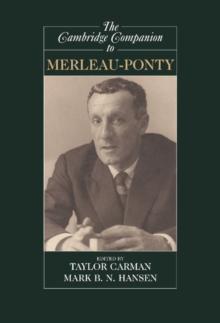 Cambridge Companion to Merleau-Ponty