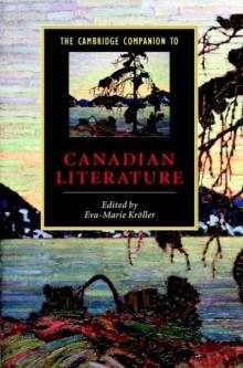 The Cambridge Companion to Canadian Literature