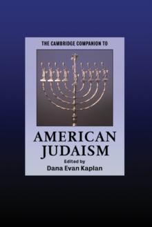 Cambridge Companion to American Judaism