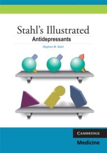 Stahl's Illustrated Antidepressants