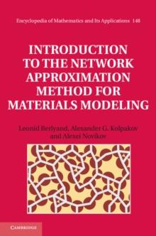 Introduction to the Network Approximation Method for Materials Modeling