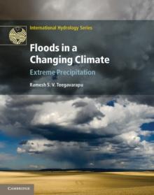 Floods in a Changing Climate : Extreme Precipitation