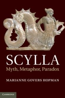 Scylla : Myth, Metaphor, Paradox