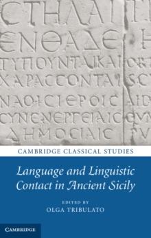 Language and Linguistic Contact in Ancient Sicily