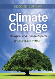 Climate Change : Biological and Human Aspects