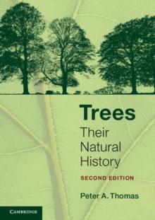 Trees : Their Natural History