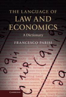 The Language of Law and Economics : A Dictionary