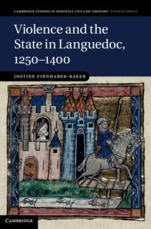 Violence and the State in Languedoc, 12501400