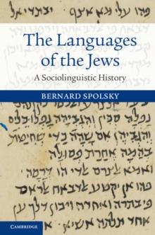 The Languages of the Jews : A Sociolinguistic History