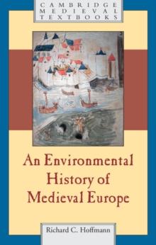 Environmental History of Medieval Europe