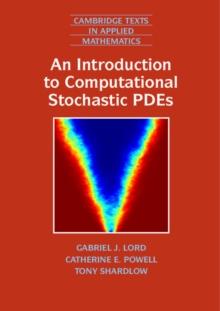 Introduction to Computational Stochastic PDEs