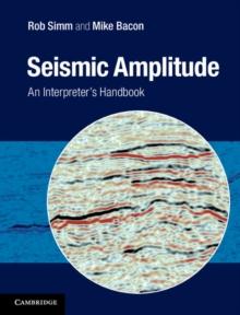 Seismic Amplitude : An Interpreter's Handbook