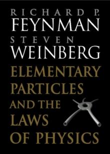 Elementary Particles and the Laws of Physics : The 1986 Dirac Memorial Lectures