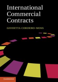 International Commercial Contracts : Applicable Sources and Enforceability