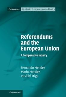 Referendums and the European Union : A Comparative Inquiry