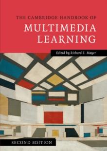 The Cambridge Handbook of Multimedia Learning