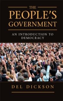 People's Government : An Introduction to Democracy