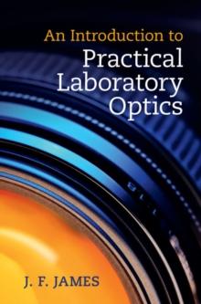 Introduction to Practical Laboratory Optics