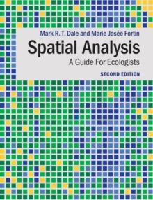 Spatial Analysis : A Guide For Ecologists